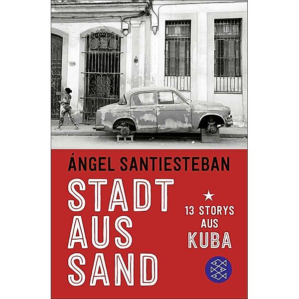 Stadt aus Sand, Ángel Santiesteban