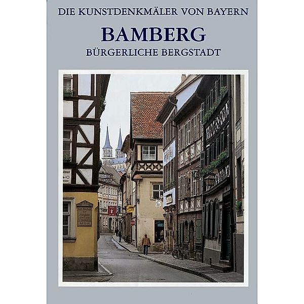 Stadt Bamberg / Bürgerliche Bergstadt, Tilmann Breuer, Reinhard Gutbier