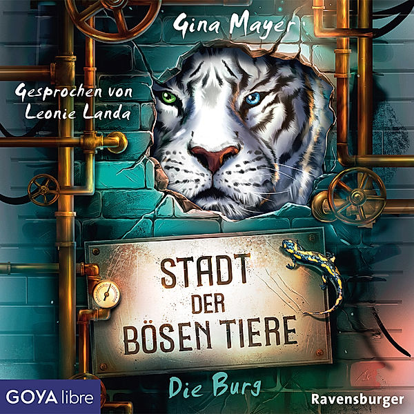 Stadt der bösen Tiere. Die Burg,Audio-CD, MP3, Gina Mayer