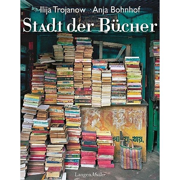 Stadt der Bücher, Ilija Trojanow