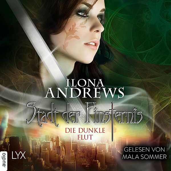 Stadt der Finsternis - 2 - Stadt der Finsternis - Die dunkle Flut, Ilona Andrews