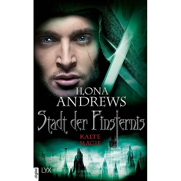 Stadt der Finsternis - Kalte Magie, Ilona Andrews