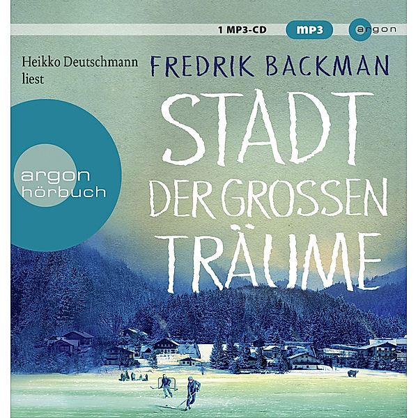 Stadt der großen Träume,1 Audio-CD, 1 MP3, Fredrik Backman