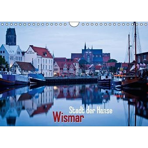 Stadt der Hanse: Wismar (Wandkalender 2014 DIN A4 quer), CALVENDO