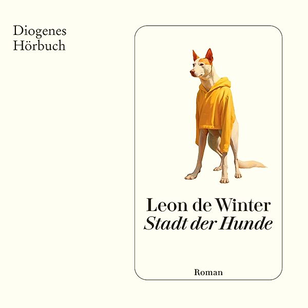 Stadt der Hunde, Leon de Winter