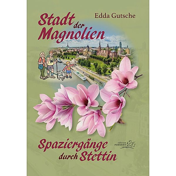 Stadt der Magnolien, Edda Gutsche