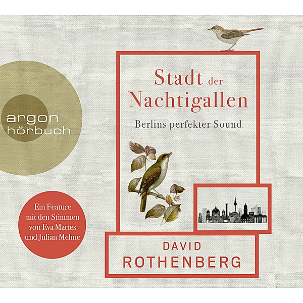 Stadt der Nachtigallen,1 Audio-CD, David Rothenberg