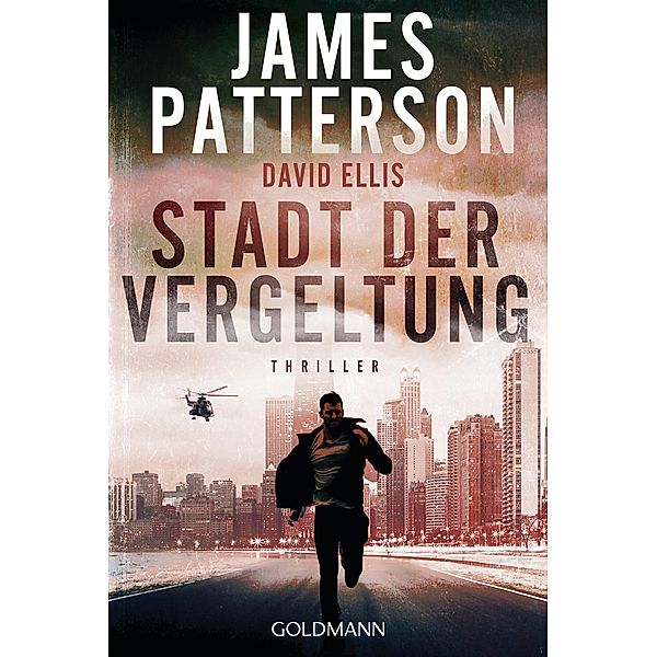 Stadt der Vergeltung / Billy Harney Bd.2, James Patterson, David Ellis