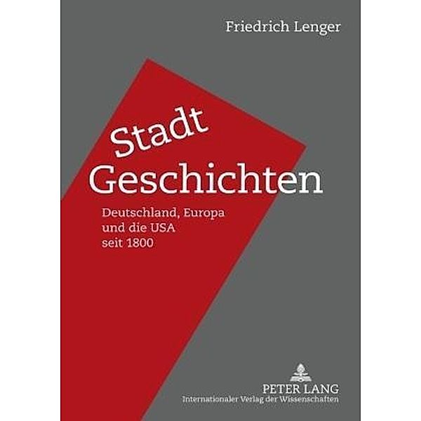 Stadt-Geschichten, Friedrich Lenger