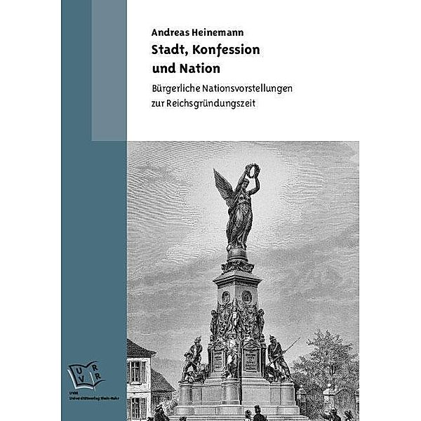 Stadt, Konfession und Nation, Andreas Heinemann