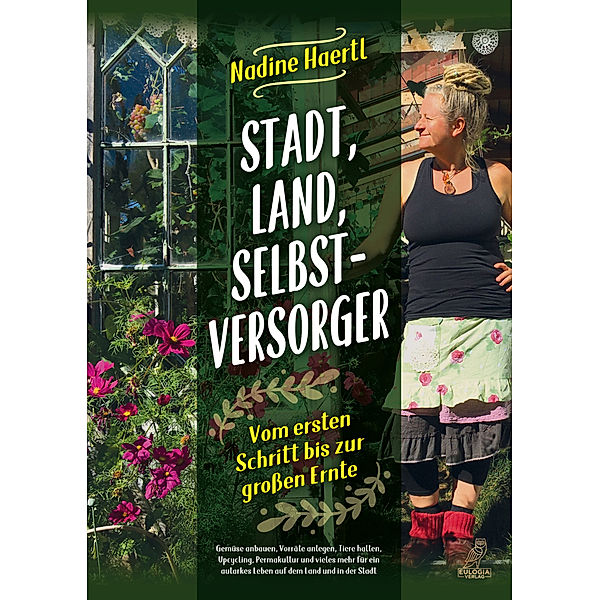 Stadt, Land, Selbstversorger, Haertl Nadine