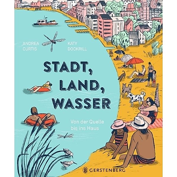 Stadt, Land, Wasser, Andrea Curtis