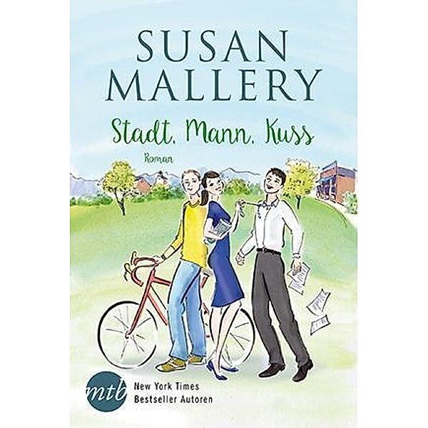 Stadt, Mann , Kuss.. / Fool's Gold Bd.1, Susan Mallery