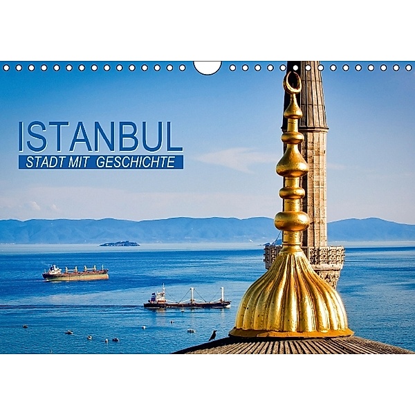 Stadt mit Geschichte Istanbul (Wandkalender 2014 DIN A4 quer), Calvendo