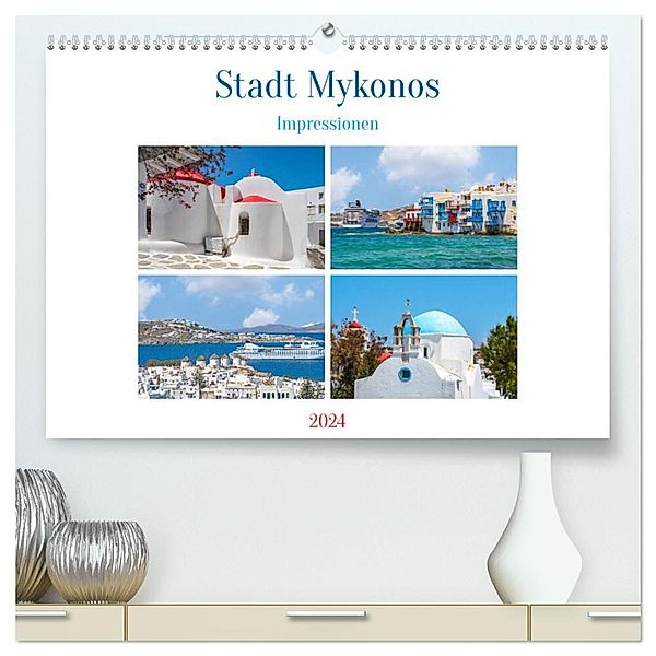 Stadt Mykonos - Impressionen (hochwertiger Premium Wandkalender 2024 DIN A2 quer), Kunstdruck in Hochglanz, Nina Schwarze