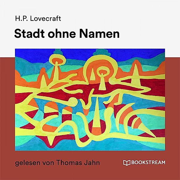 Stadt ohne Namen, H. P. Lovecraft