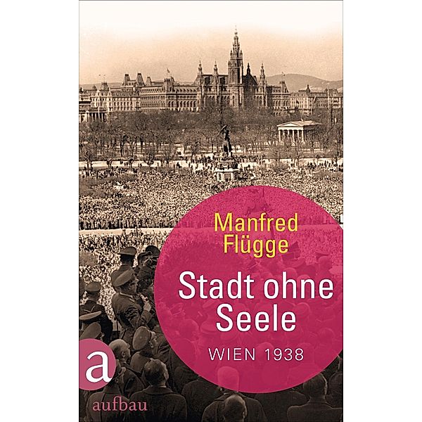 Stadt ohne Seele, Manfred Flügge