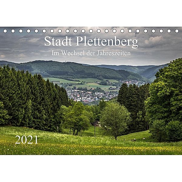 Stadt Plettenberg (Tischkalender 2021 DIN A5 quer), Simone Rein