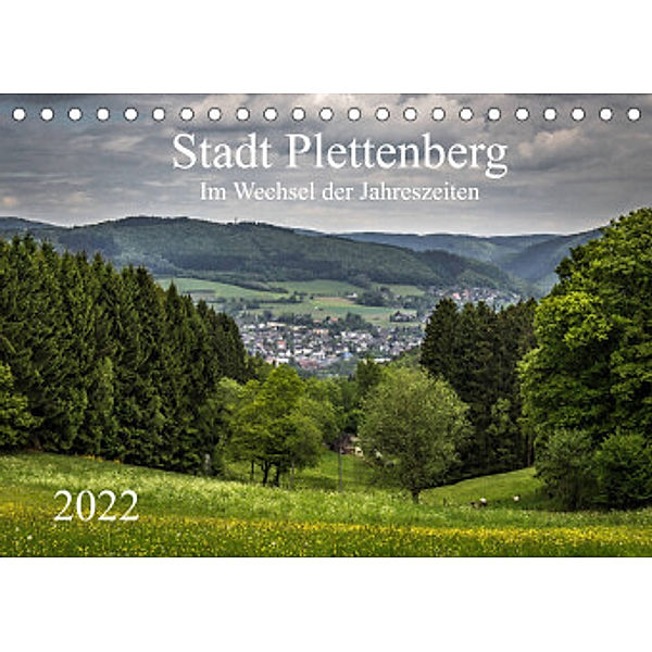 Stadt Plettenberg (Tischkalender 2022 DIN A5 quer), Simone Rein
