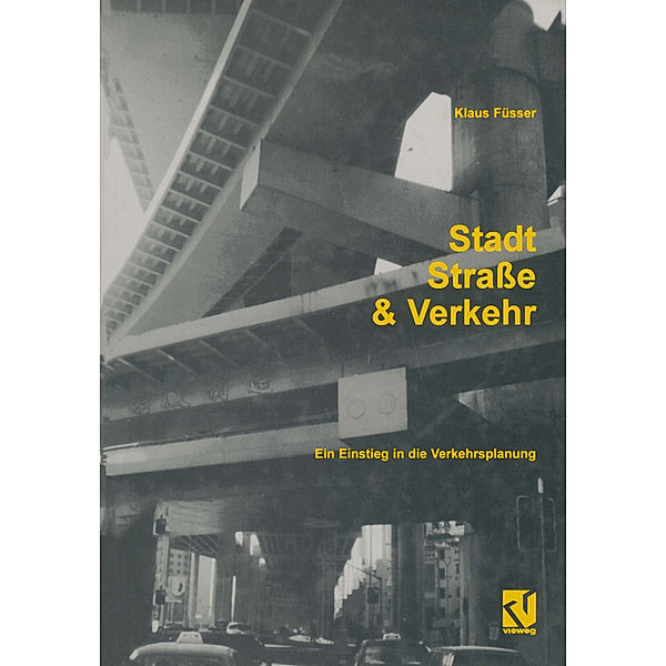 Stadt, Straße und Verkehr, Klaus Füsser