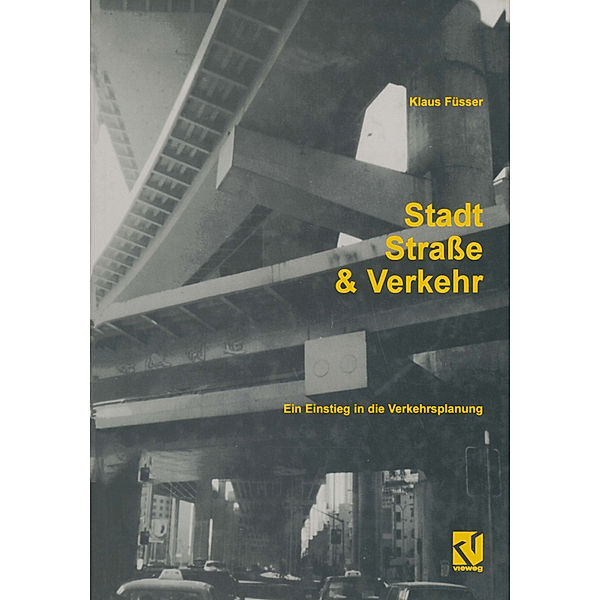 Stadt, Strasse und Verkehr, Klaus Füsser