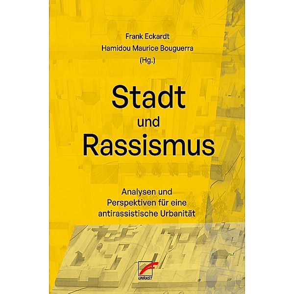 Stadt und Rassismus