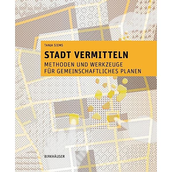 Stadt vermitteln, Tanja Siems