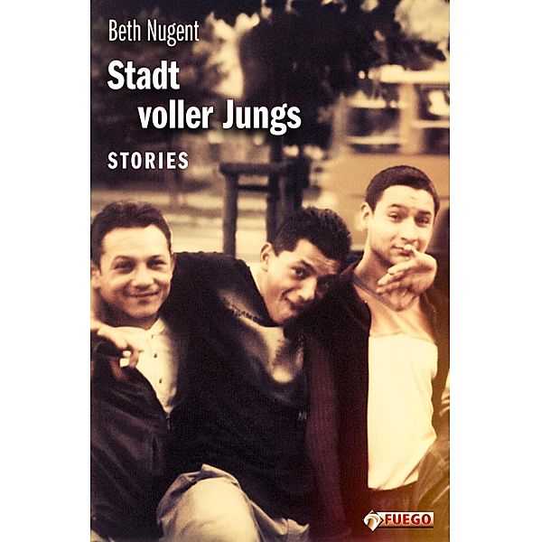 Stadt voller Jungs, Beth Nugent