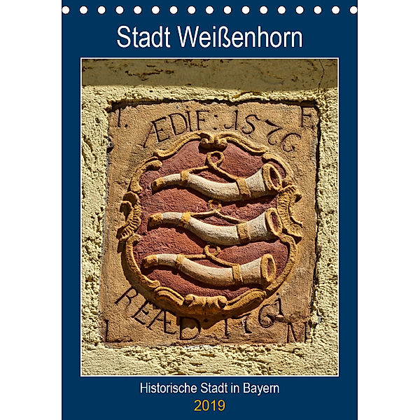 Stadt Weißenhorn (Tischkalender 2019 DIN A5 hoch), Kattobello