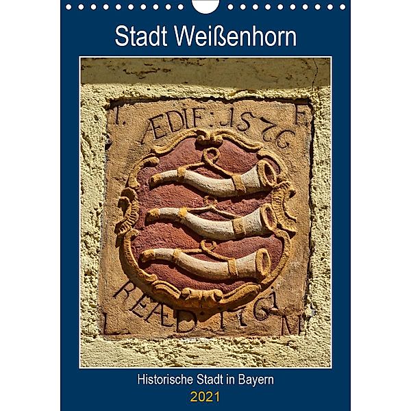 Stadt Weißenhorn (Wandkalender 2021 DIN A4 hoch), Kattobello
