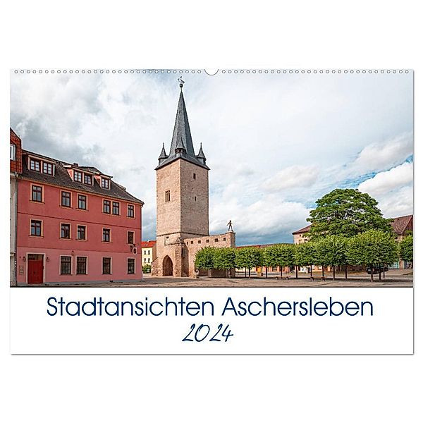Stadtansichten Aschersleben (Wandkalender 2024 DIN A2 quer), CALVENDO Monatskalender, Steffen Gierok; Magic Artist Design