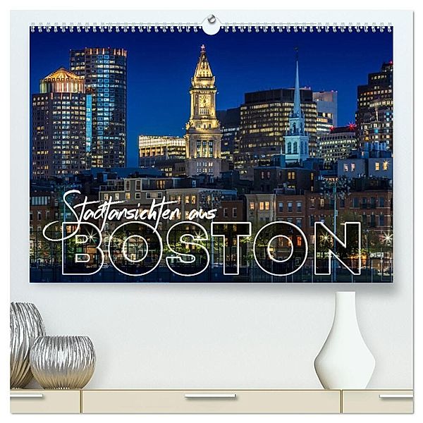 Stadtansichten aus Boston (hochwertiger Premium Wandkalender 2024 DIN A2 quer), Kunstdruck in Hochglanz, Melanie Viola