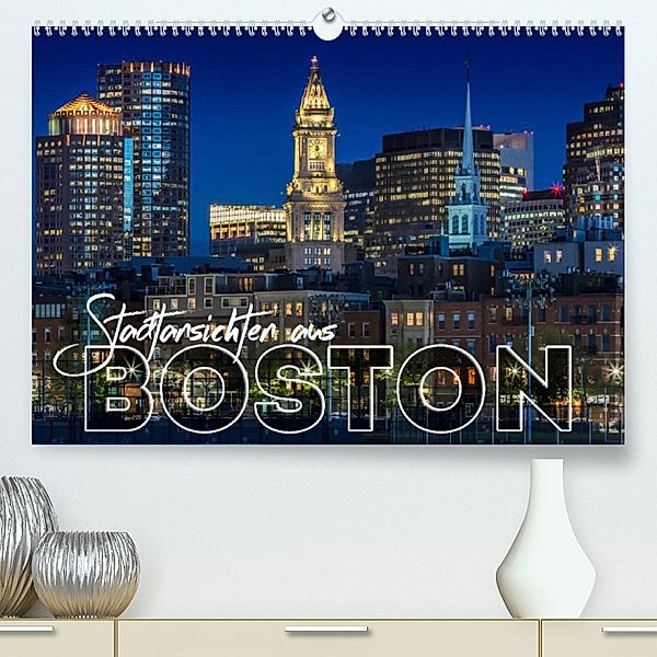 Stadtansichten aus Boston (Premium, hochwertiger DIN A2 Wandkalender 2023, Kunstdruck in Hochglanz), Melanie Viola