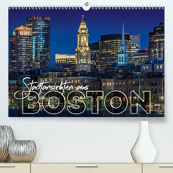 Stadtansichten aus Boston (Premium-Kalender 2020 DIN A2 quer), Melanie Viola