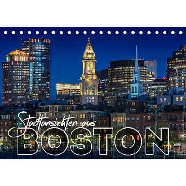 Stadtansichten aus Boston (Tischkalender 2022 DIN A5 quer), Melanie Viola