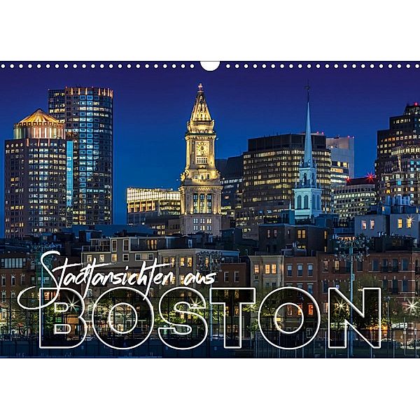Stadtansichten aus Boston (Wandkalender 2021 DIN A3 quer), Melanie Viola