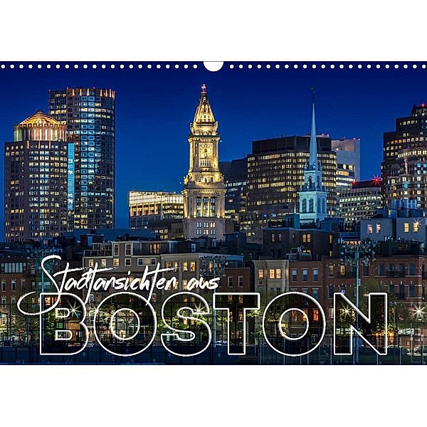 Stadtansichten aus Boston (Wandkalender 2023 DIN A3 quer), Melanie Viola