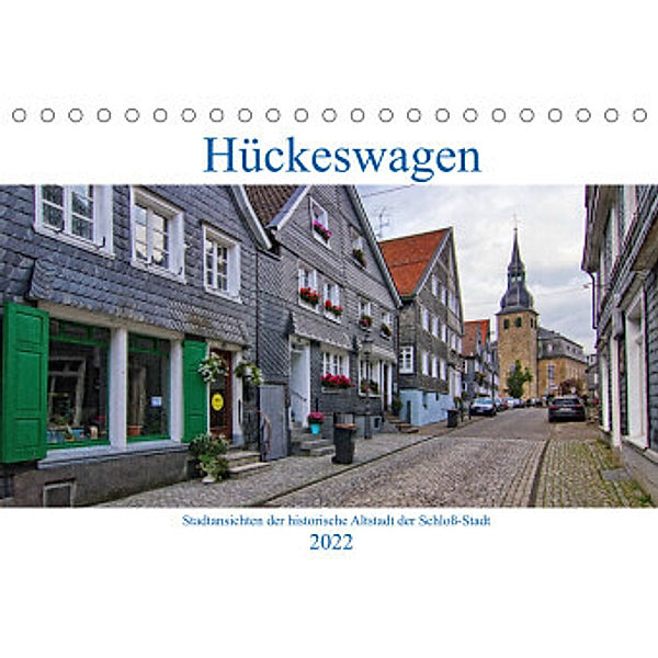 Stadtansichten Hückeswagen (Tischkalender 2022 DIN A5 quer), Detlef Thiemann