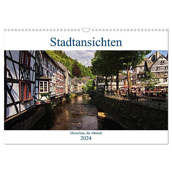 Stadtansichten, Monschau die Altstadt (Wandkalender 2024 DIN A3 quer), CALVENDO Monatskalender, Detlef Thiemann