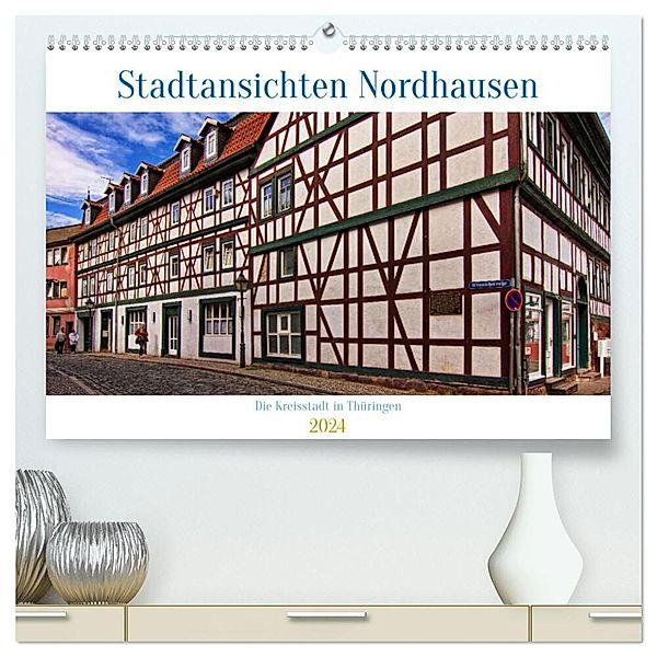 Stadtansichten Nordhausen (hochwertiger Premium Wandkalender 2024 DIN A2 quer), Kunstdruck in Hochglanz, Detlef Thiemann