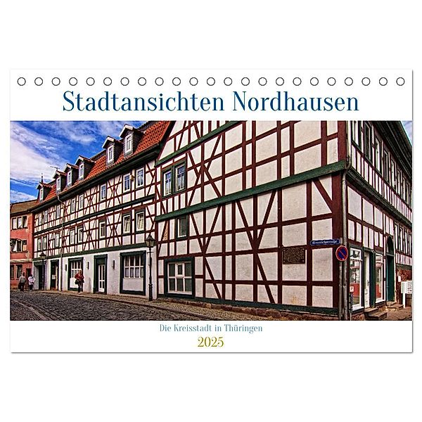 Stadtansichten Nordhausen (Tischkalender 2025 DIN A5 quer), CALVENDO Monatskalender, Calvendo, Detlef Thiemann