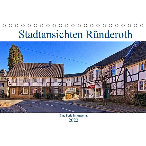 Stadtansichten Ründeroth (Tischkalender 2022 DIN A5 quer), Detlef Thiemann