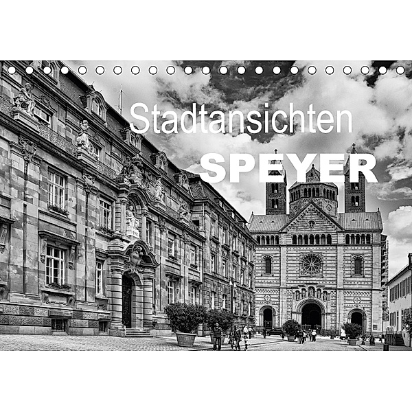 Stadtansichten Speyer (Tischkalender 2018 DIN A5 quer), Nailia Schwarz
