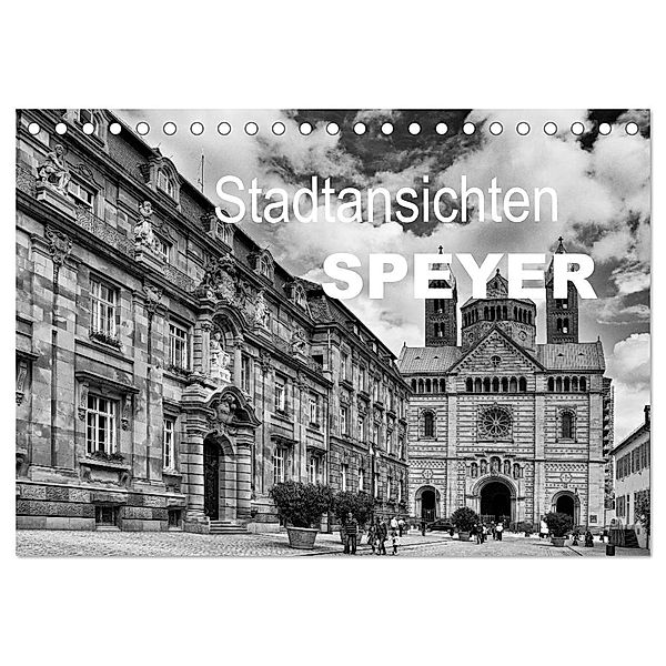 Stadtansichten Speyer (Tischkalender 2024 DIN A5 quer), CALVENDO Monatskalender, Nailia Schwarz