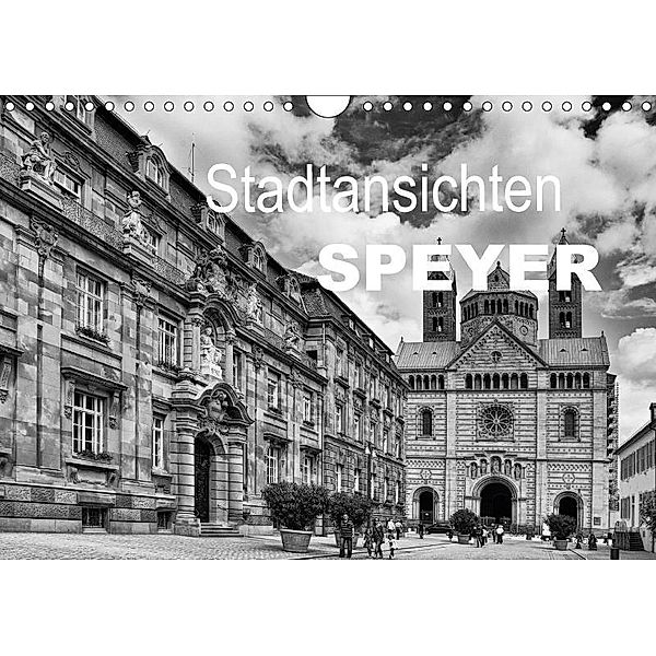 Stadtansichten Speyer (Wandkalender 2017 DIN A4 quer), Nailia Schwarz