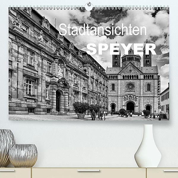 Stadtansichten Speyer(Premium, hochwertiger DIN A2 Wandkalender 2020, Kunstdruck in Hochglanz), Nailia Schwarz