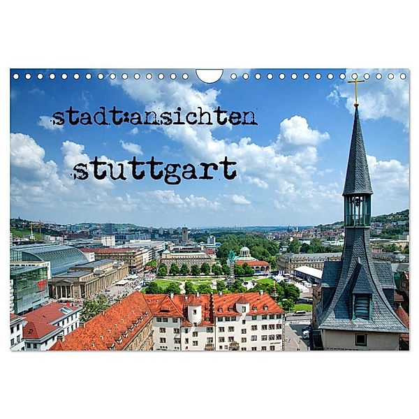 stadtansichten stuttgart (Wandkalender 2024 DIN A4 quer), CALVENDO Monatskalender, Ralf Pfeiffer