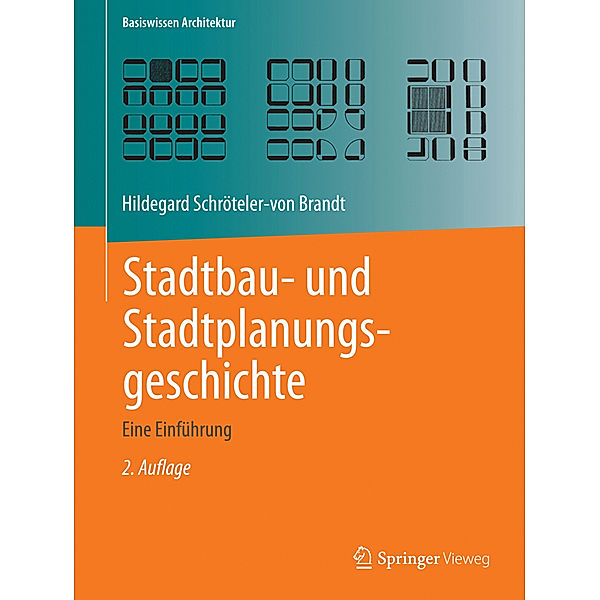 Stadtbau- und Stadtplanungsgeschichte, Hildegard Schröteler-von Brandt