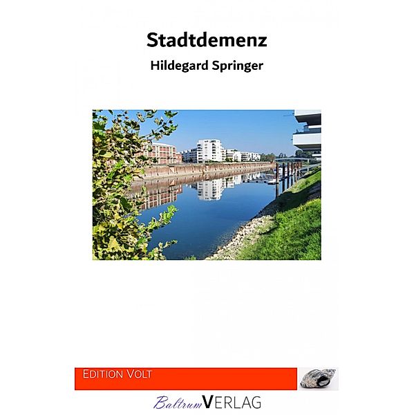 Stadtdemenz, Hildegard Springer