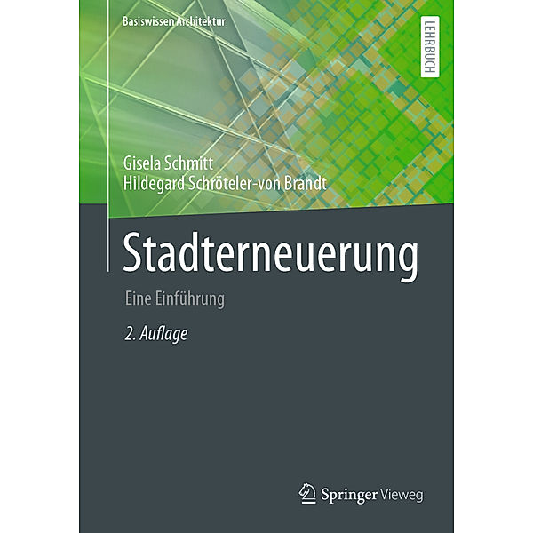 Stadterneuerung, Gisela Schmitt, Hildegard Schröteler-von Brandt